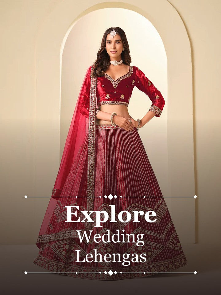 Explore Wedding Lehengas